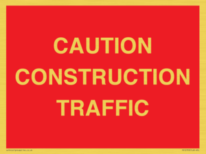 CAUTION CONSTRUCTION TRAFFIC